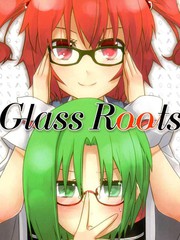 Glass Roots