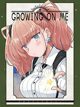 GROWING ON ME_banner